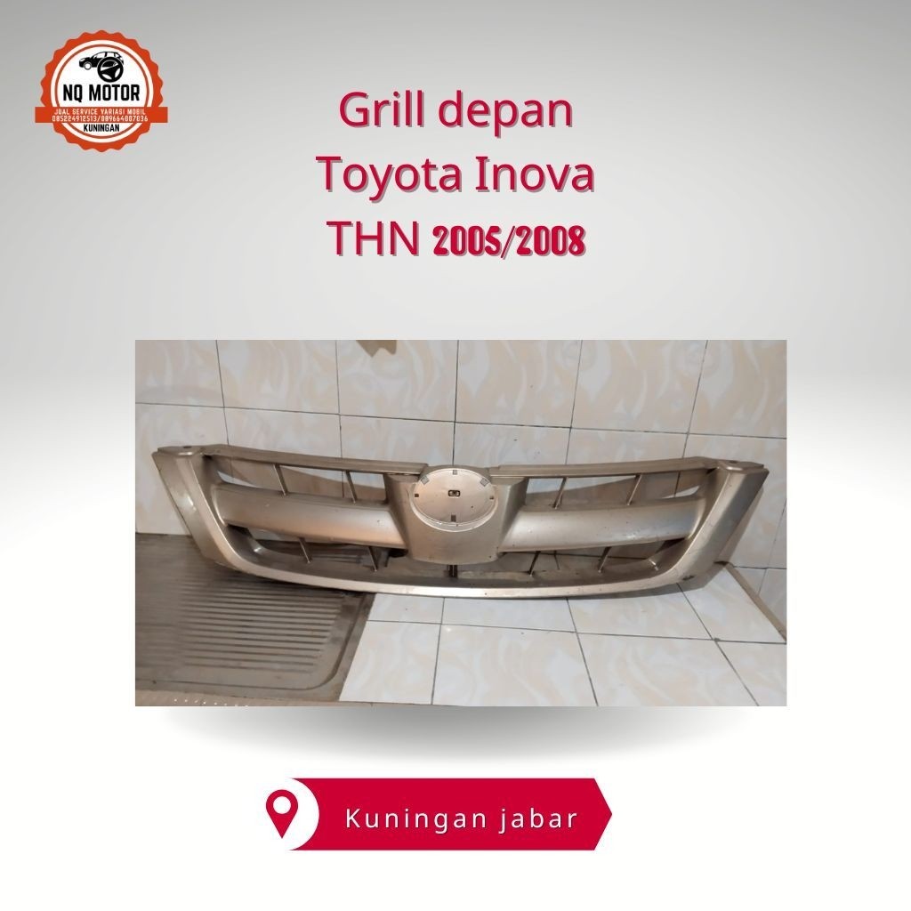 Grill depan Toyota Inova THN 2005/2008