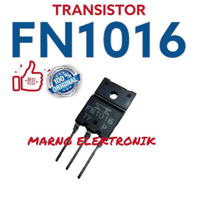 TRANSISTOR TR FN1016 FN 1016 FN-1016 ASLI ORI ORIGINAL MRN99