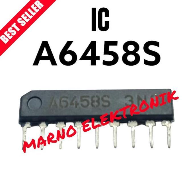 IC A6458S A 6458 S A-6458S ASLI ORI ORIGINAL MRN99