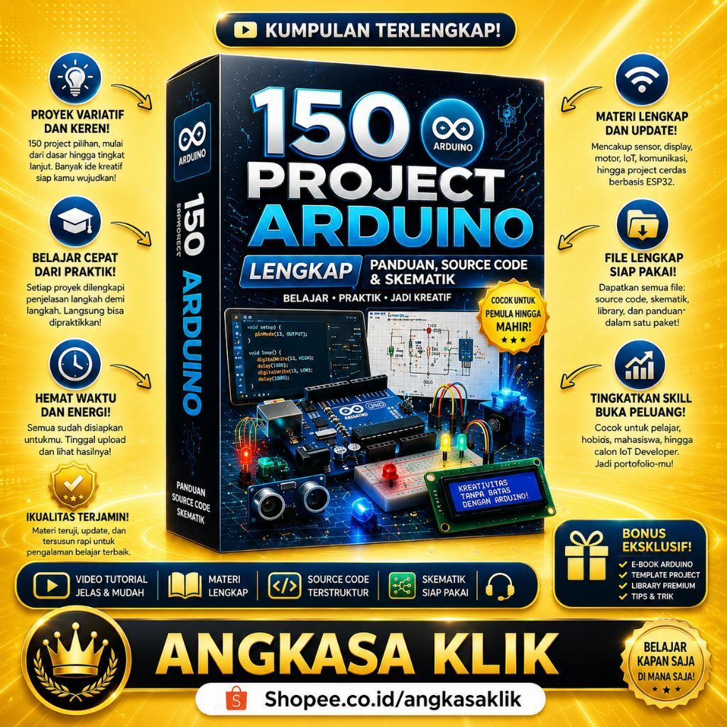 150 Arduino Project + Source Code Lengkap | Ide Project Arduino Siap Pakai untuk Pemula & Mahir