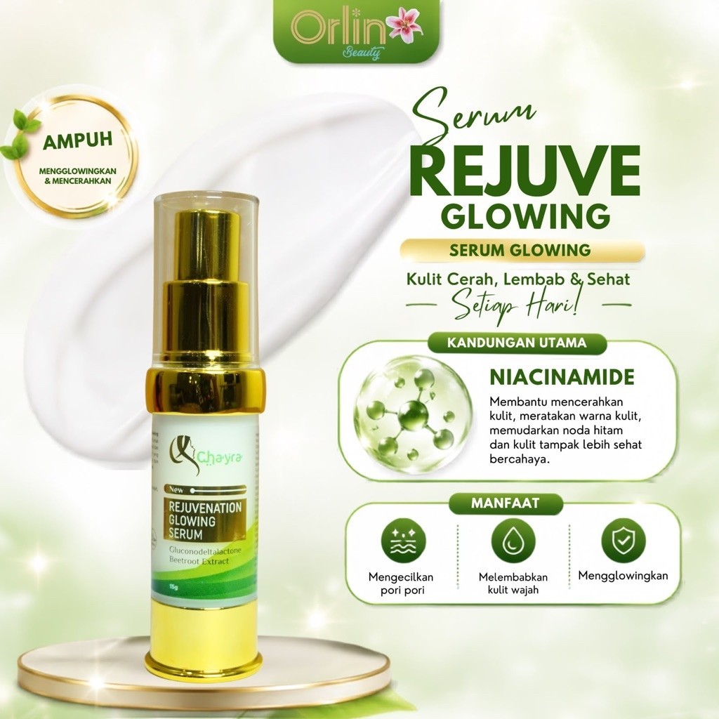 ORLIN BEAUTY - Serum Rejuvenation Serum Chayra Serum Wajah Glowing Dan Putih Serum Mencerahkan Wajah