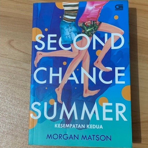 Preloved Buku Novel Second Chance Summer Kesempatan Kedua Morgan Matson
