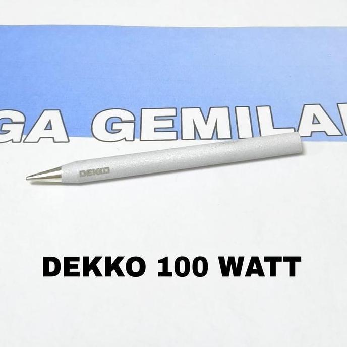 MATA SOLDER DEKKO 100W 100 WATT / UJUNG SOLDER DEKKO MEGAMJ
