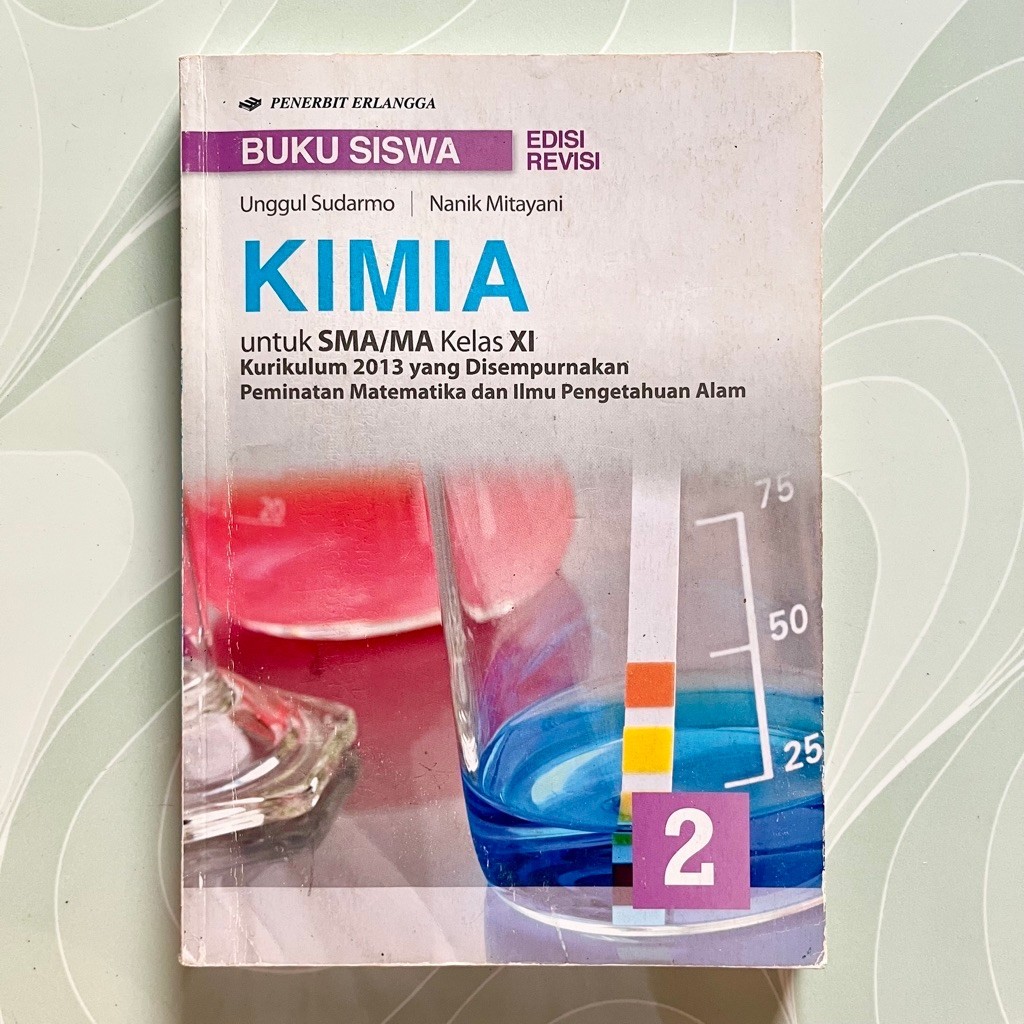 BUKU KIMIA KELAS 11 ERLANGGA (UNGGUL SUDARMO, NANIK MITAYANI)