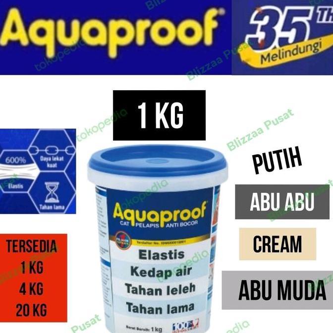 Aquaproof 1Kg Aquaproof Abu Putih Hitam Cream Waterproof Elastex Anti Bocor Variasi Warna 1 Kg