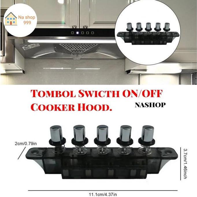 Tombol/ Switch ON/OFF Cooker hood Delizia