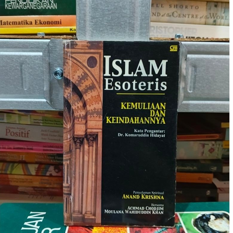 Islam esoteris kemuliaan dan keindahannya
