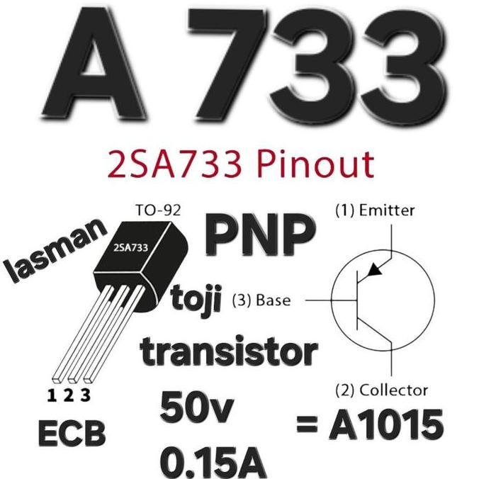 TRANSISTOR 2SA733 A733 2SA A 733 KTA733 KTA 733 ORI ASLI ORIGINAL KW 1 TLAS79