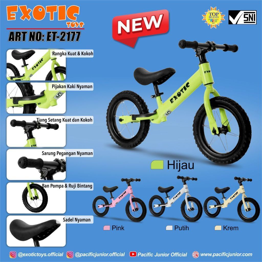 Exotic Sepeda Anak Push Balance Bike ET 2177, ET 2011 ET 2017, ET 2147 ET 2176 dan ET 727 Top Brand 