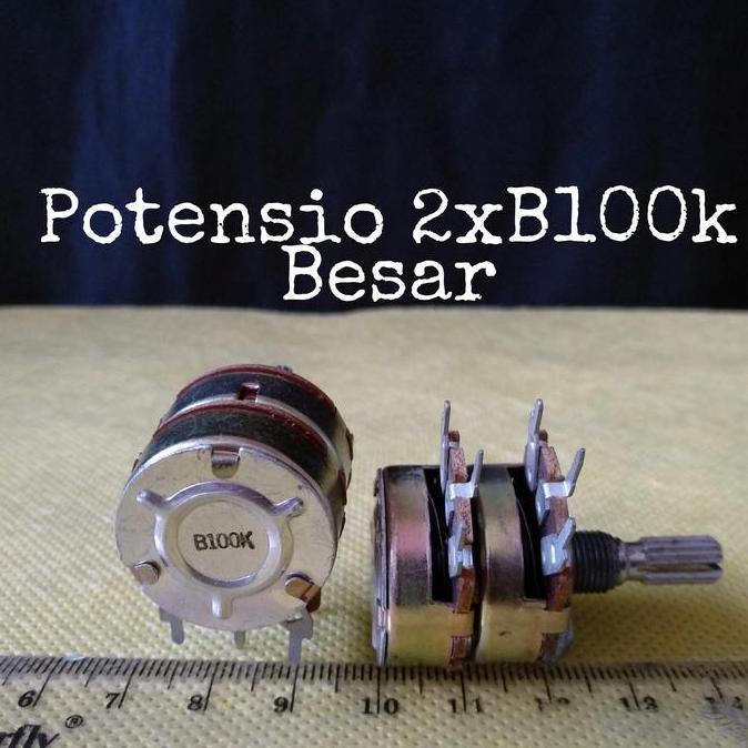 POTENSIOMETER POTENSIO STEREO BESAR 2XB100K PJP79