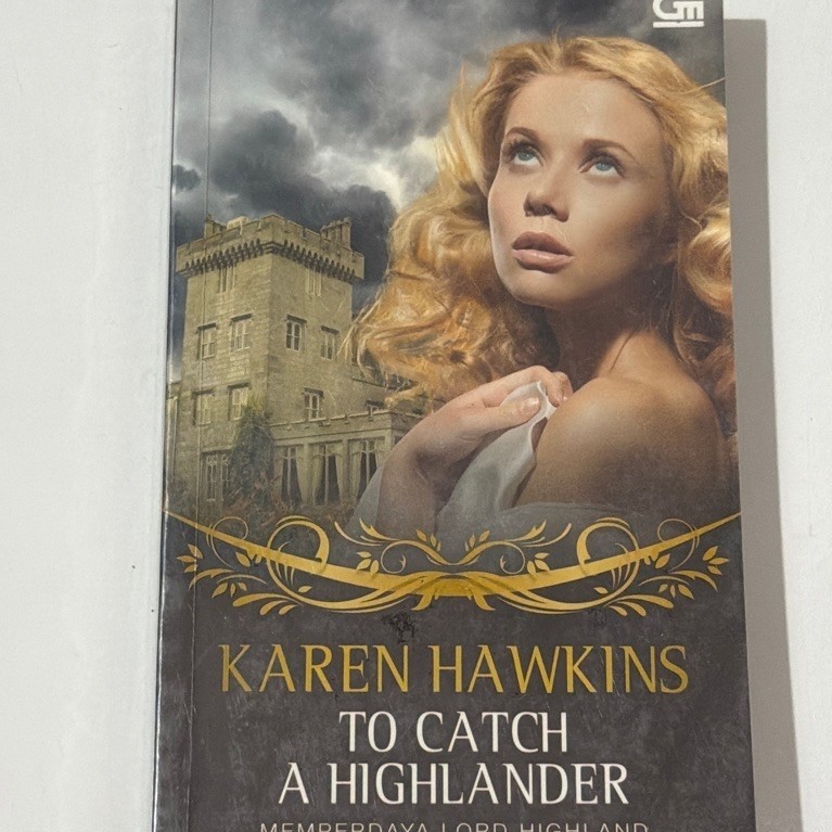 Buku Novel Karen Hawkins To Catch A Highlander SECOND ORIGINAL