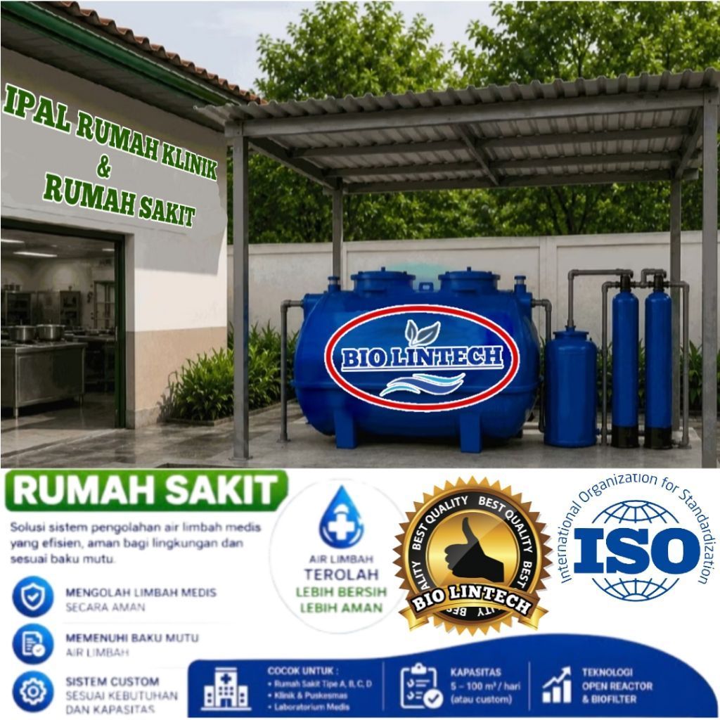 IPAL KAPASITAS 1.000 - 100.000 IPAL KLINIK , IPAL RUMAH SAKIT IPAL BERKUALITAS