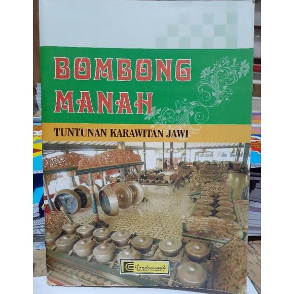 Bombong Manah - Tuntunan Karawitan Jawi A5 Kertas CD