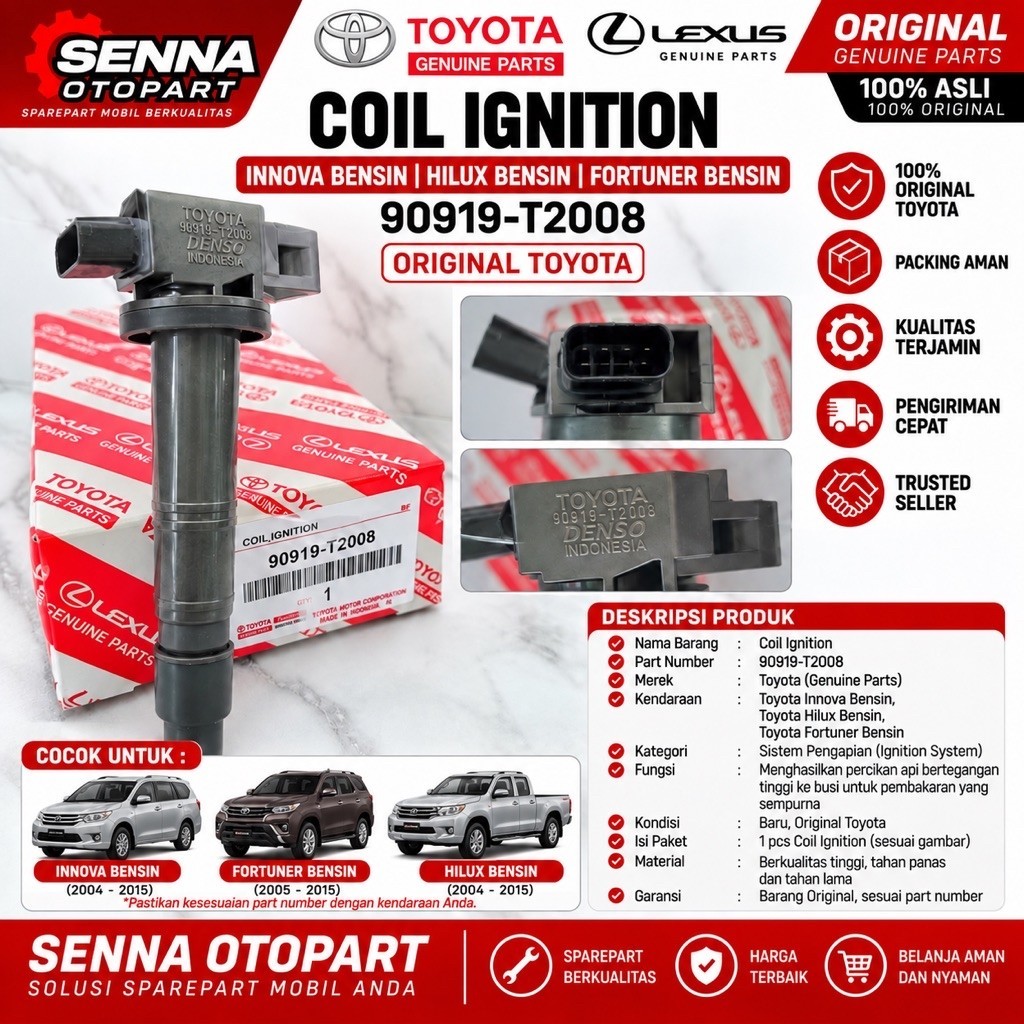 COIL IGNITION COIL INNOVA BENSIN HILUX BENSIN FORTUNER BENSIN 90919-T2008 ORIGINAL ASLI