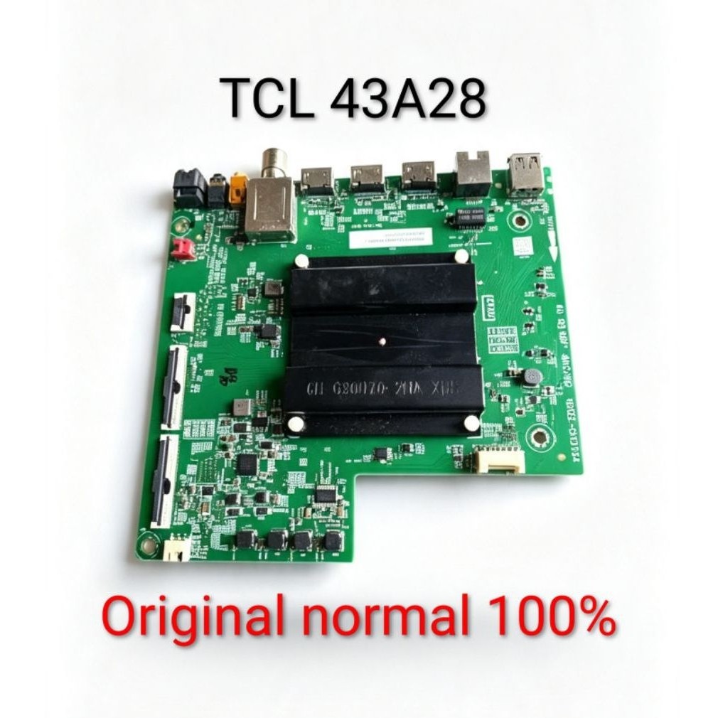 MB Mainboard TCL 43A28 Original | Mesin TV TCL 43A28 | Motherboard TCL 43A28 | Mobo TV LED TCL 43A28