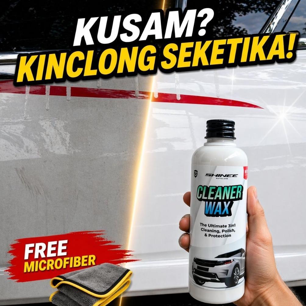 Cleaner Wax SHinee | Poles Body Mobil Penghilang Baret Wax Pengkilap Mobil Putih Diskon