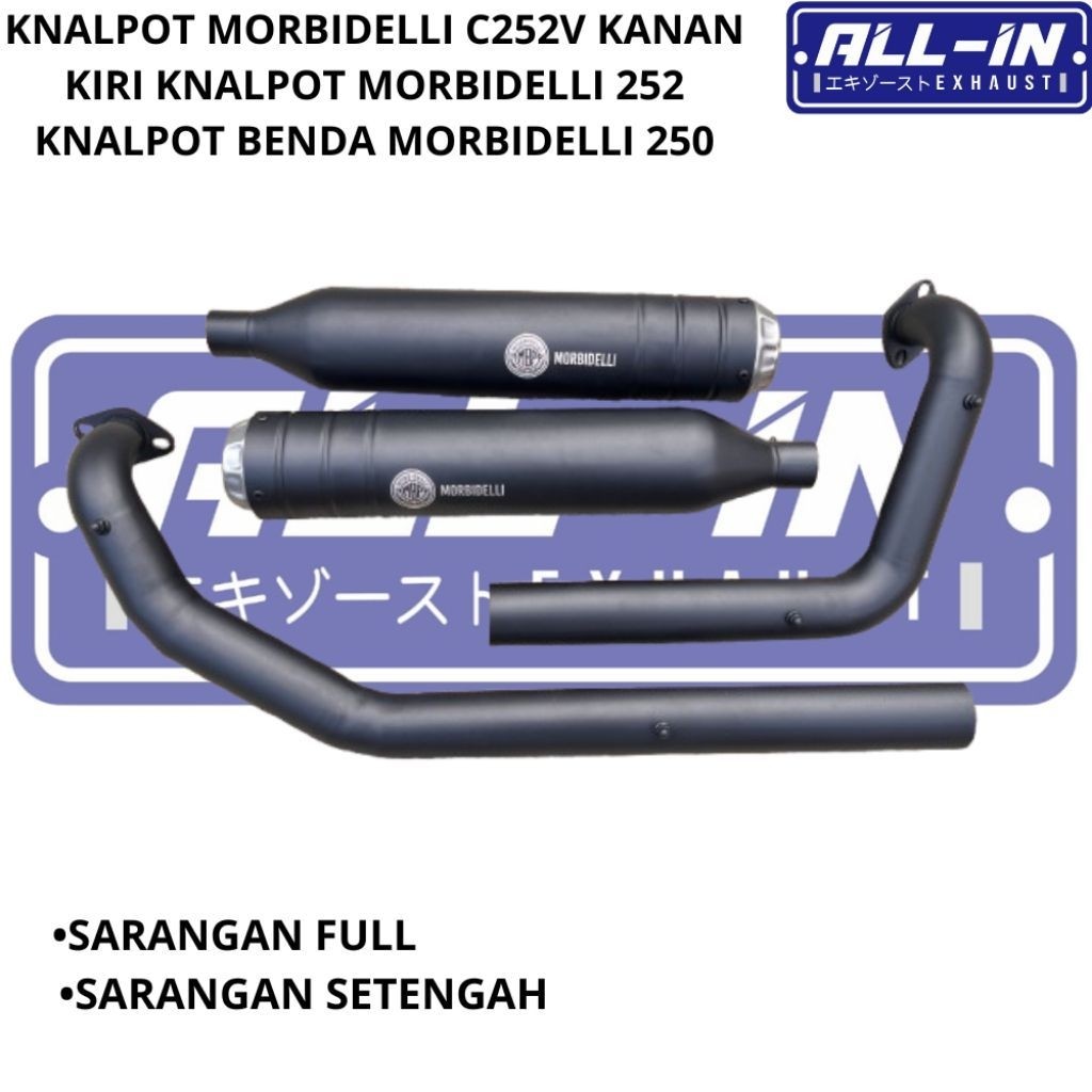 KNALPOT MORBIDELLI C252V KANAN KIRI KNALPOT MORBIDELLI 252 KNALPOT BENDA MORBIDELLI 250 ORIGINAL ALL