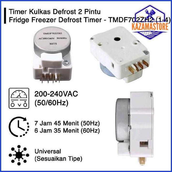TIMER KULKAS | DEFROST KULKAS | TIMER KULKAS 1-4 | TIMER KULKAS 702 | TIMER KULKAS TMDF702ZH2 | TIME
