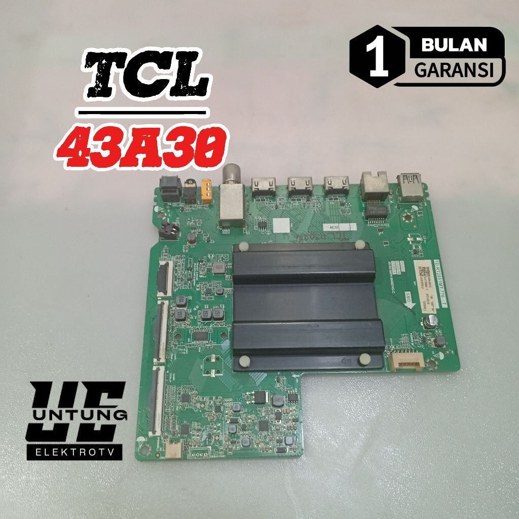 MAINBOARD TV TCL 43A30 MOTHERBOARD-MB-MOBO-MODUL MESIN TV SMART 43A30