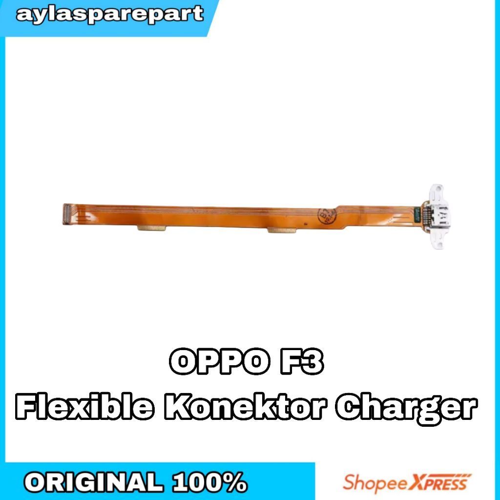 Flexible Fleksibel Cas Casan Oppo F3 Oppo F3 Plus Origonal Konektor Charger Oppo F3 F3+