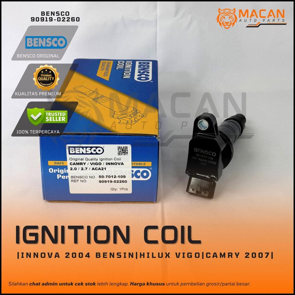 Ignition Coil Toyota Innova 2004 Bensin Hilux Vigo Camry 2007  Bensco 90919-02260 Koil Pengapian | O