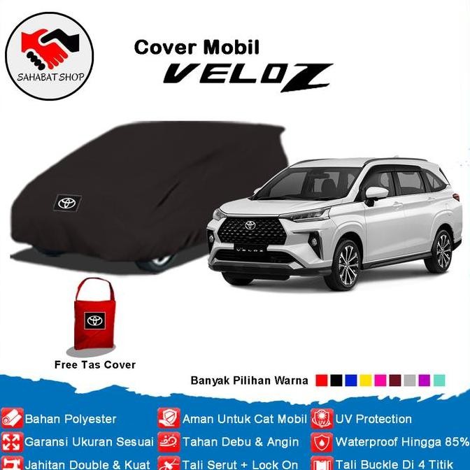Car Cover Mobil Avanza Veloz / Sarung Mobil Avanza 2016 2017 2018 2019 Terbatas