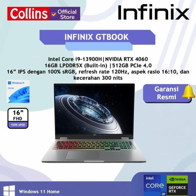 INFINIX GT BOOK I9 13900H RTX4060 16GB 512GB 16" FHD 120HZ SRGB 100 W11 ORIGINAL DAN TERPERCAYA