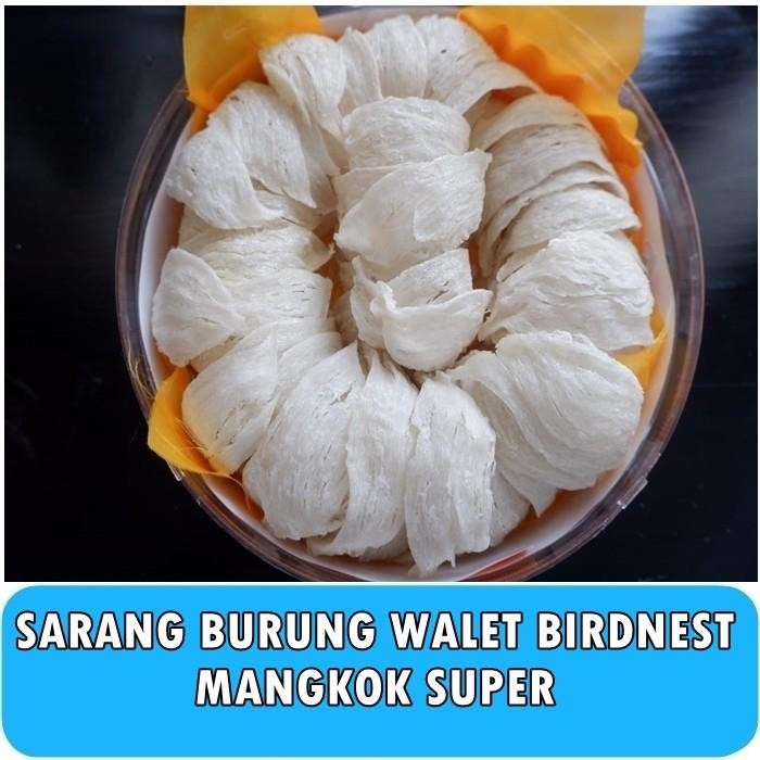 

SBID Sarang Burung Walet Bersih Birdnest Mangkok Besar Premium Kualitas Export Natural Asli Yenwo Harga Per Gram