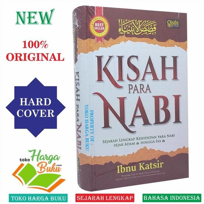 Kisah Para Nabi - Terjemah Kitab Qashashul Anbiya Qisthi Press