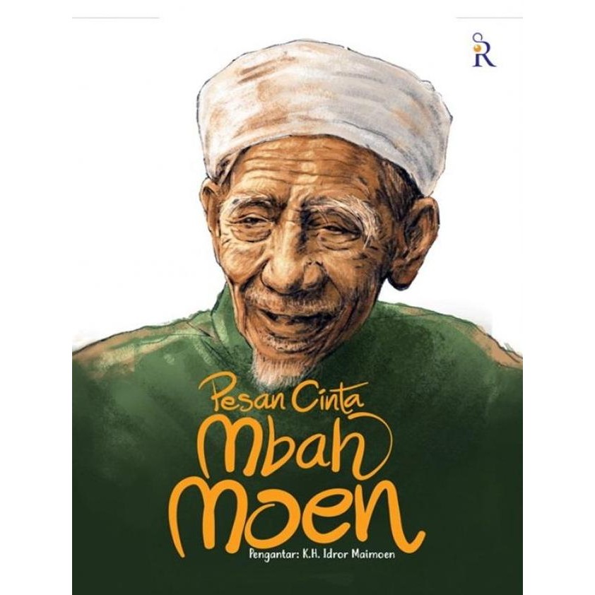 Pesan Cinta Mbah Moen
