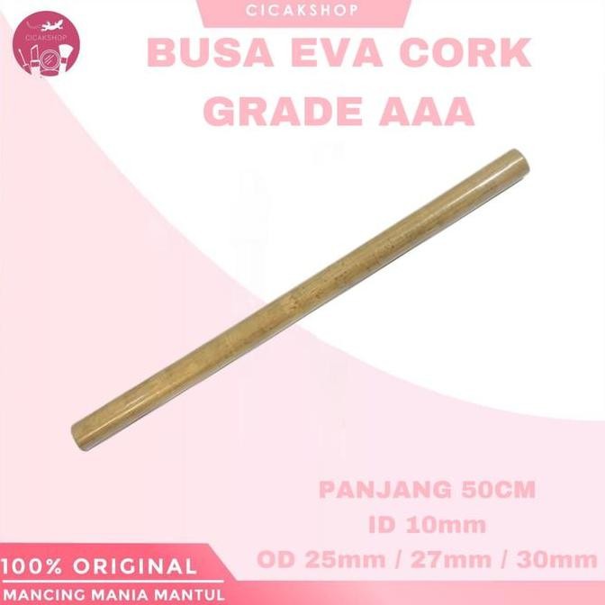 Cicakshop88 liebe busa eva joran cork kayu hard grade AAA