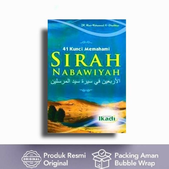 Buku 41 Kunci Memahami Sirah Nabawiyah