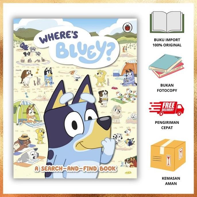 WHERE'S BLUEY? A SEARCH AND FIND BOOK | 9780241558577