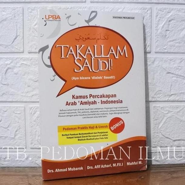 Takallam Saudi Kamus Percakapan Arab Amiyah Indonesia Pp