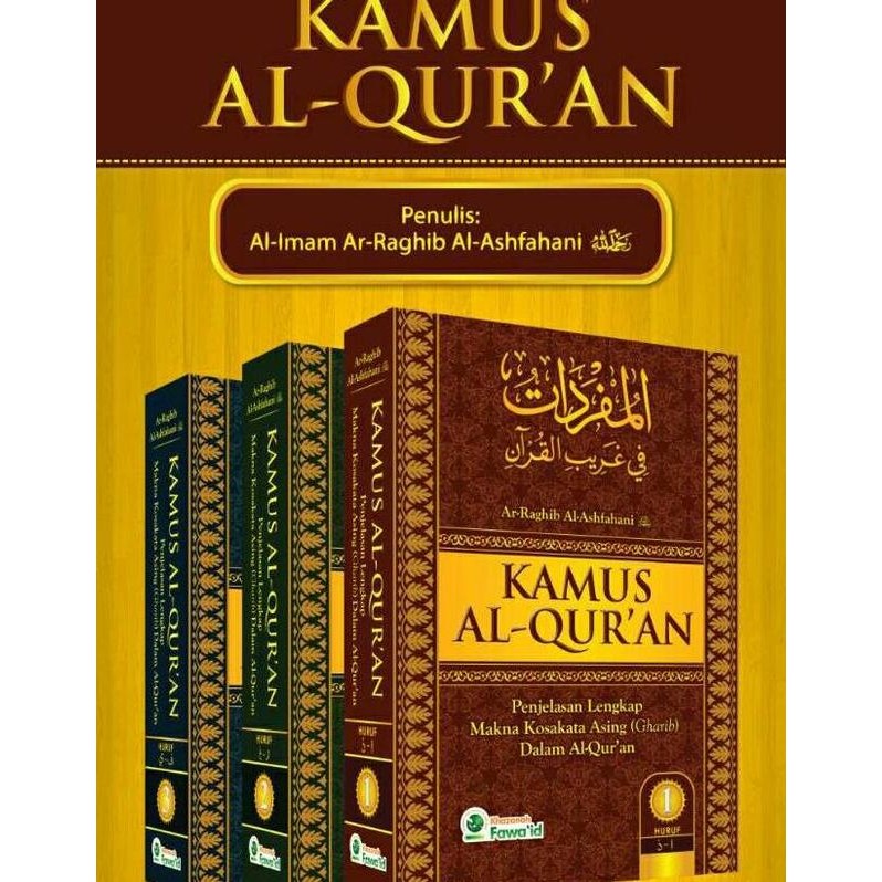 Kamus Alquran 3 Jilid Penjelasan Kosakata Asing Dalam Alquran