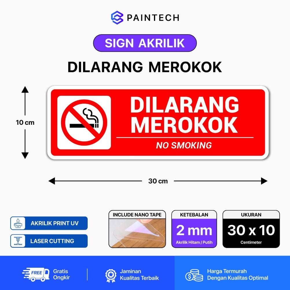 Sign Akrilik Tanda Dilarang Merokok Akrilik Print UV Signage Ukuran 30 X 10 CM aSt