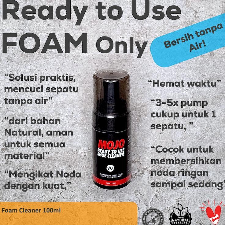 Ready To Use Foam Mojo Shoe Cleaner Waterless Cairan Pembersih Sepatu Tanpa Air Sabun Cuci Midsole O
