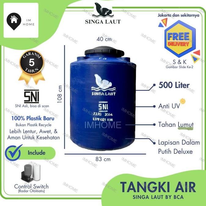 Tangki / Toren Air Singa Laut 500 Liter T550 Murah Murah Berkualitas