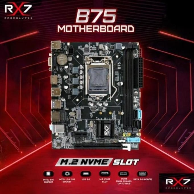 MOTHERBOARD RX7 B75 INTEL 1155 GEN 2 & 3 ORIGINAL DAN TERPERCAYA