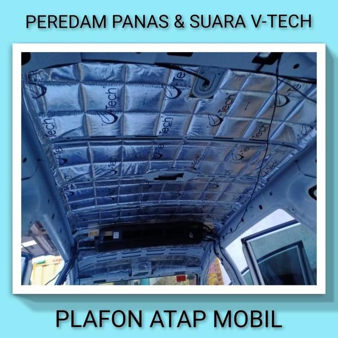 TOYOTA CALYA VTECH Peredam Panas Suara Plafon Atap Mobil