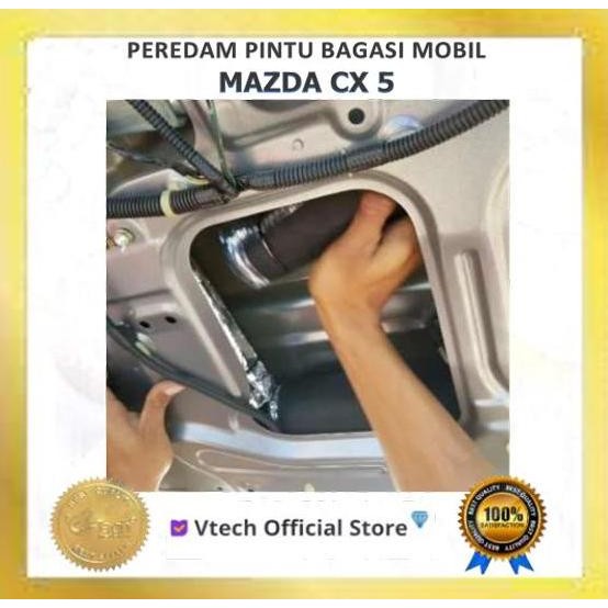 VTECH Peredam Suara Pintu Bagasi Belakang Mazda CX5 CX 5