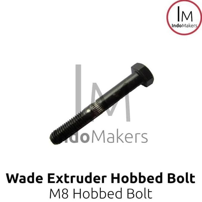 Wade Extruder Hobbed Bolt M8 / Wades Extruder Bolt M8 Direct Extruder