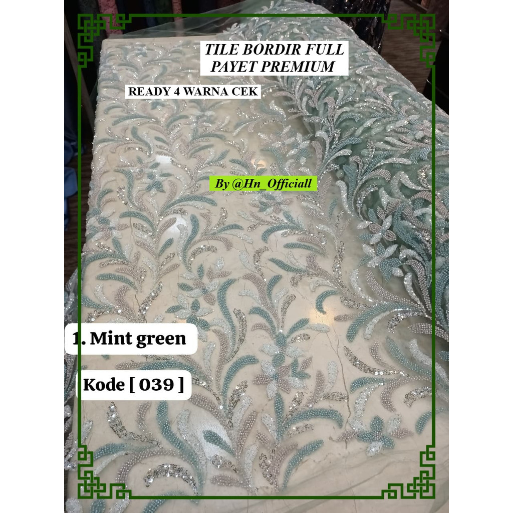 [ 039 ] Bakal Kebaya Kain Tile Bordir Full Payet PREMIUM QUALITY