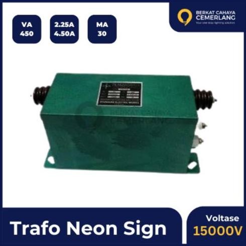 Trafo Neon Sign Tubes Transformer TYPE : T151122