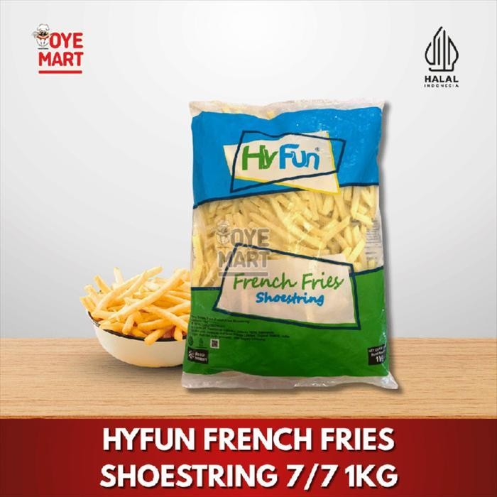 HYFUN FRENCH FRIES SHOESTRING  7/7 1KG / KENTANG GORENG BEKU