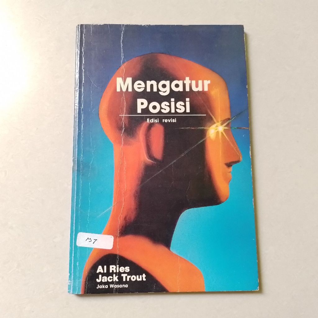 Buku Positioning Terjemahan Bahasa Indonesia Mengatur Posisi - Al Ries dan Jack Trout