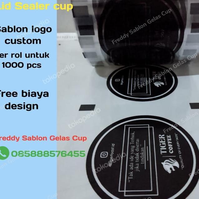 Lid Sealer Cup Plastik Seal Sablon Custom Logo