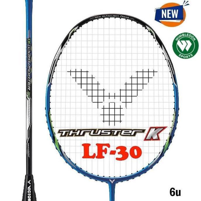 '' RAKET BADMINTON VICTOR THRUSTER K LF 30 / RAKET VICTOR TK-LF 30 6U ORI ''