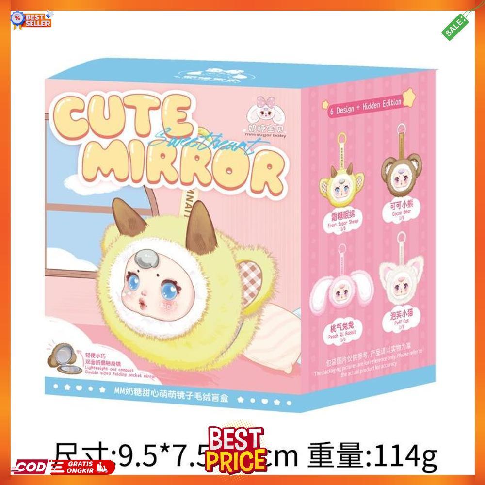 BLINDBOX Cute Mirror MM NAITANG PLUSHIE DOLL MM SUGAR BABY SWEETHEART CUTE MIRROR PLUSH BLINDBOX