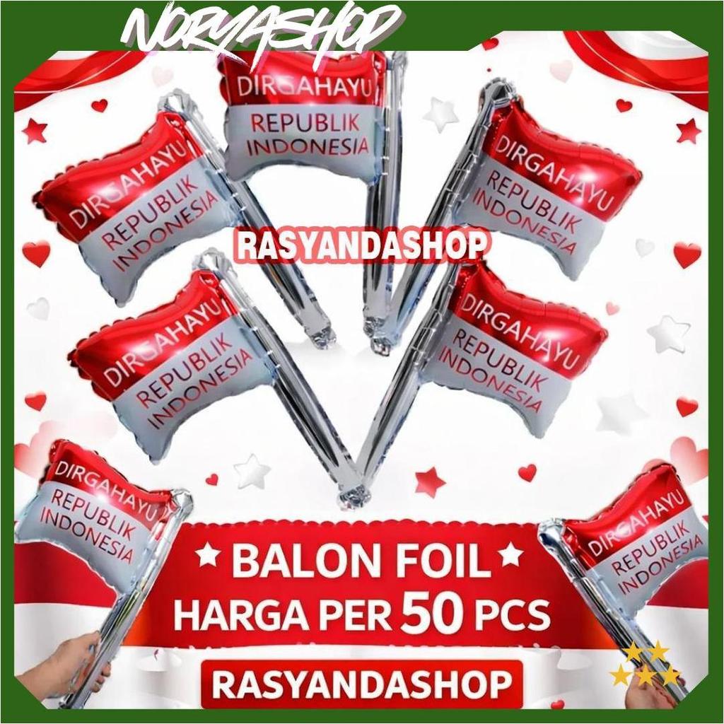 (RSY) 1Pack isi 50 Balon Foil Merah Putih Garuda Indonesia Gelang Tangan Balon Bando Stick Bunyi Dek